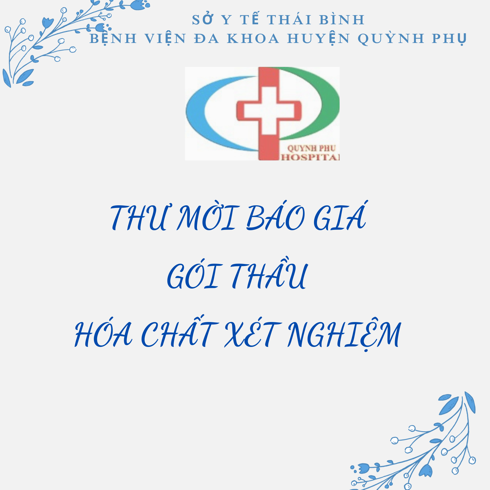 Thư mời báo giá: Gói thầu hóa chất huyết học, miễn dịch, đông máu, điện giải, nước tiểu năm 2023-2024